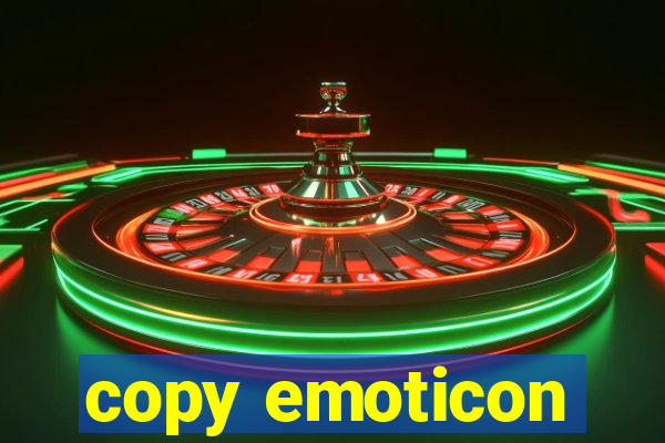copy emoticon